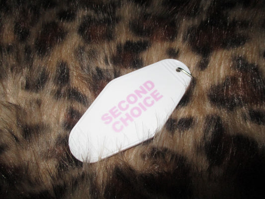 Second Choice Keychain - Pastel Pink